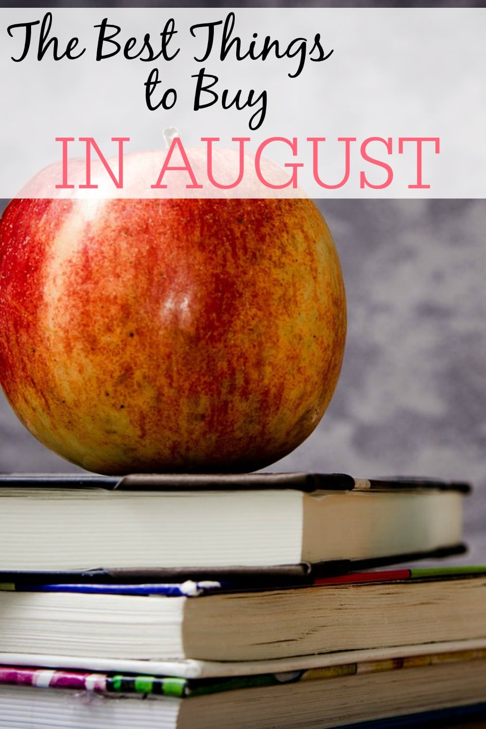 The Best Things To Buy In August Frugally Blonde