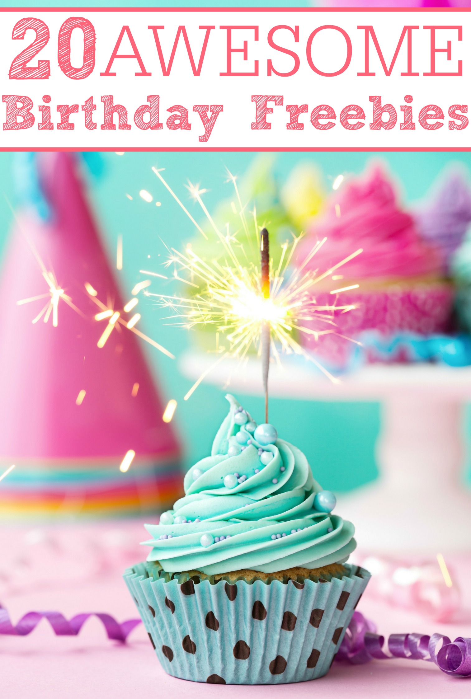 Free Birthday Freebies