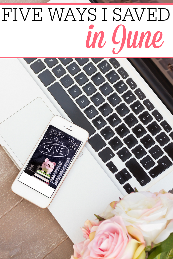 I love looking back at the month and seeing how I did. Check out the 5 ways I saved in June.