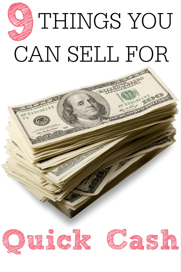 15 Things You Can Sell to Make Money Fast - All Items from Around the  House! - What Mommy Does