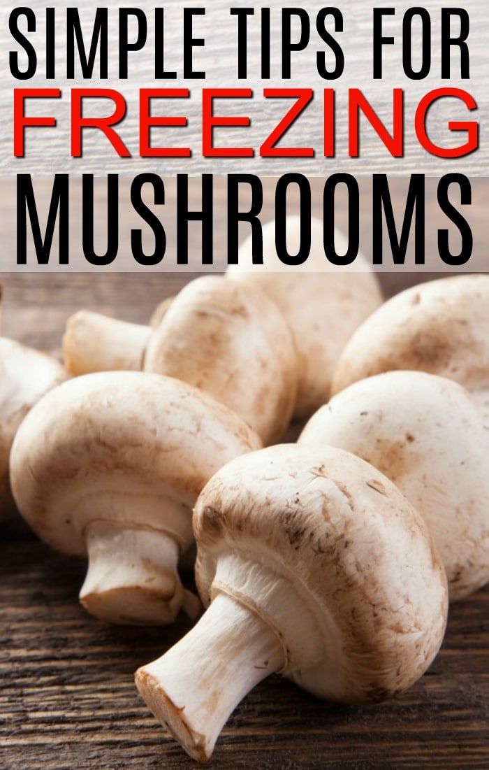 Ever wondered how to freeze mushrooms? Learn the easy tips for freezing mushrooms. Freezing mushrooms doesn't take much time and tastes better than canned.