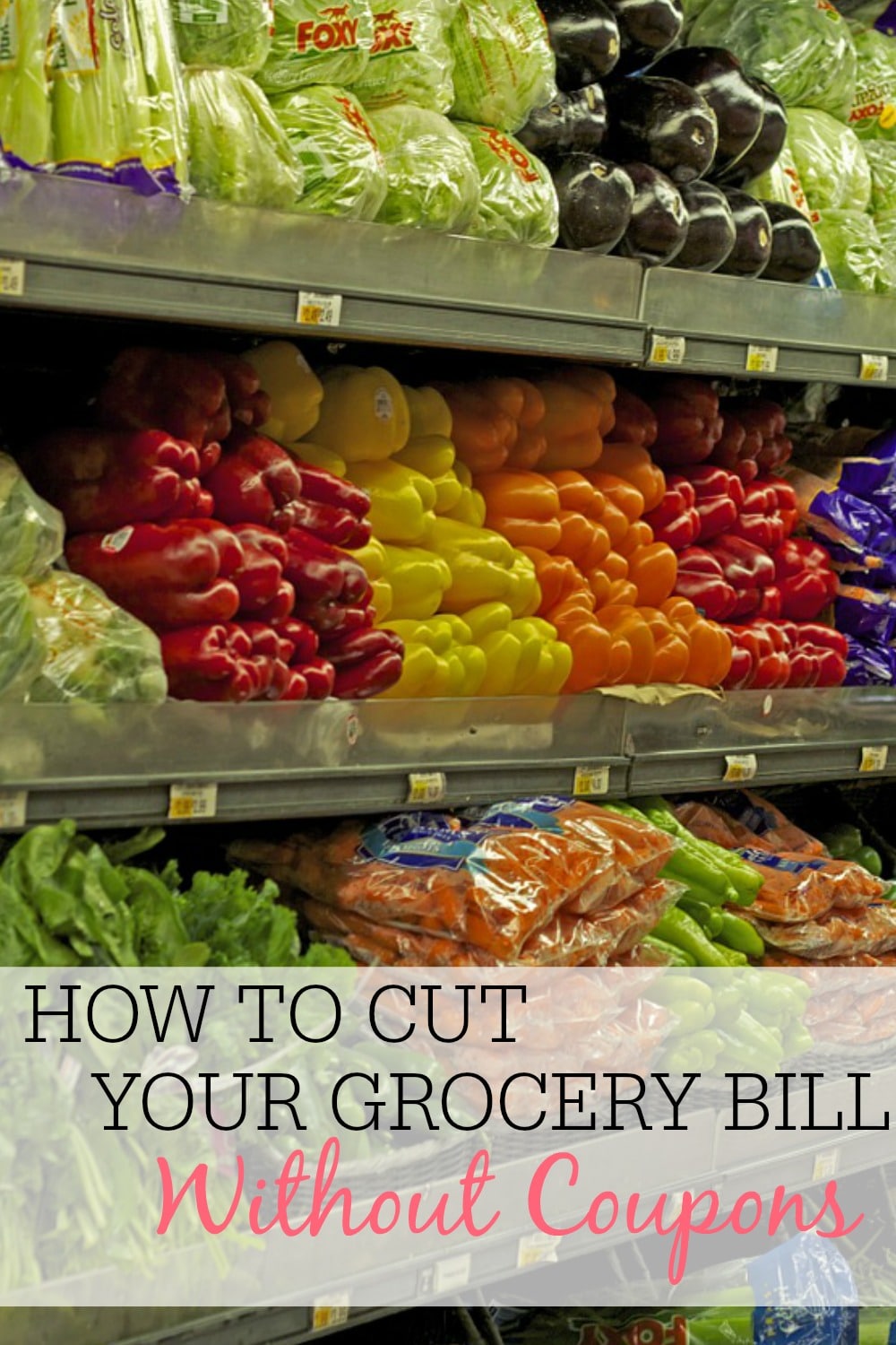 How To Cut Your Grocery Bill Without Using Coupons Frugally Blonde how-to-cut-your-grocery-bill-without-using-coupons-frugally-blonde