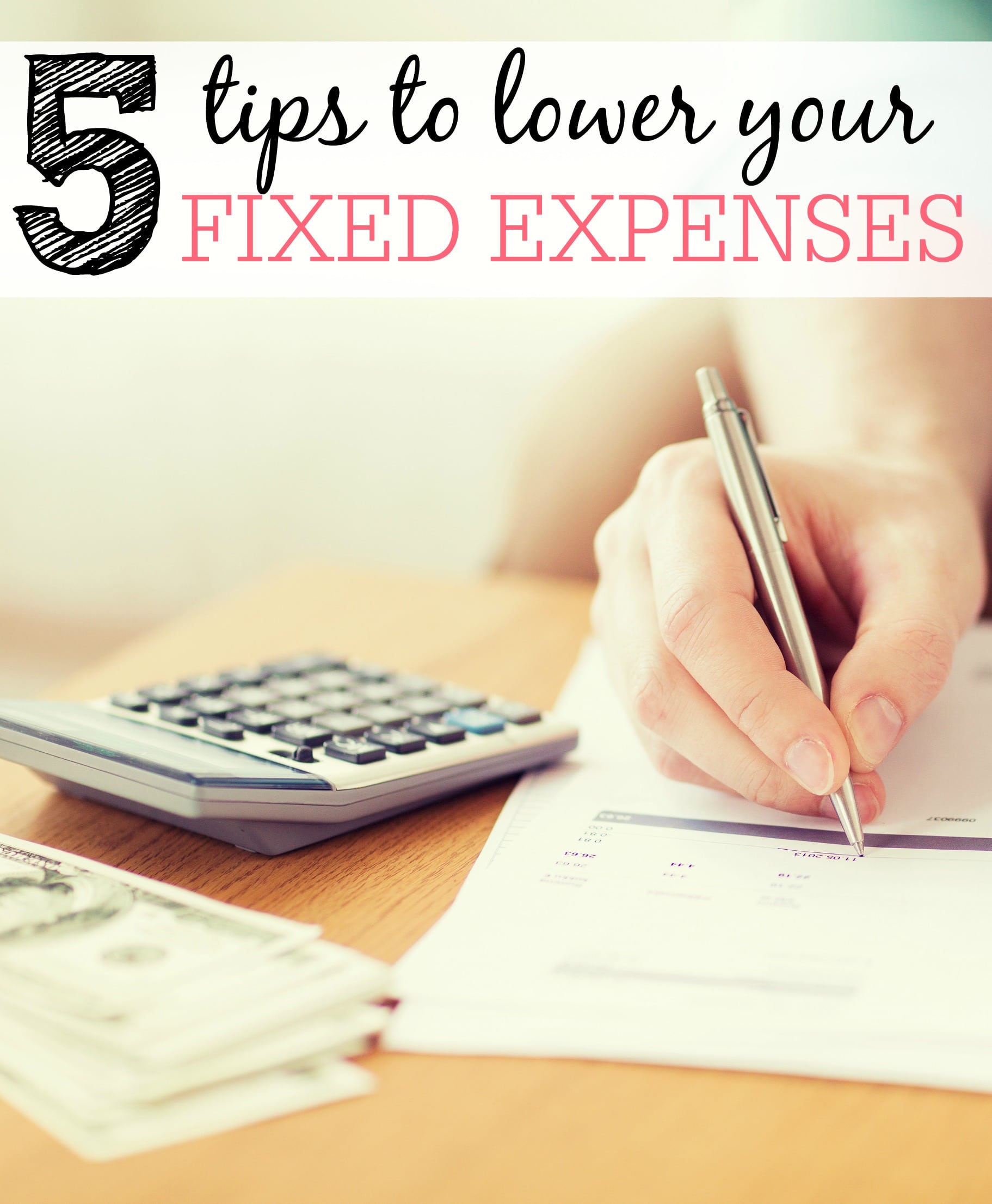 5 Tips to Lower Your Fixed Expenses Frugally Blonde