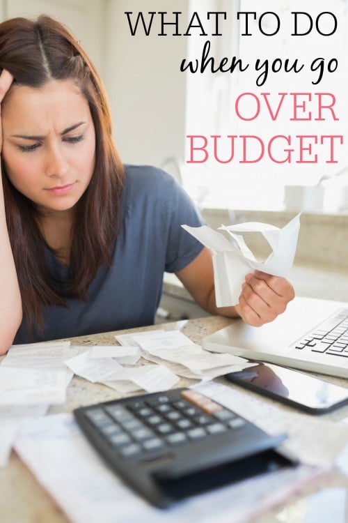 What To Do When You Go Over Budget - Frugally Blonde