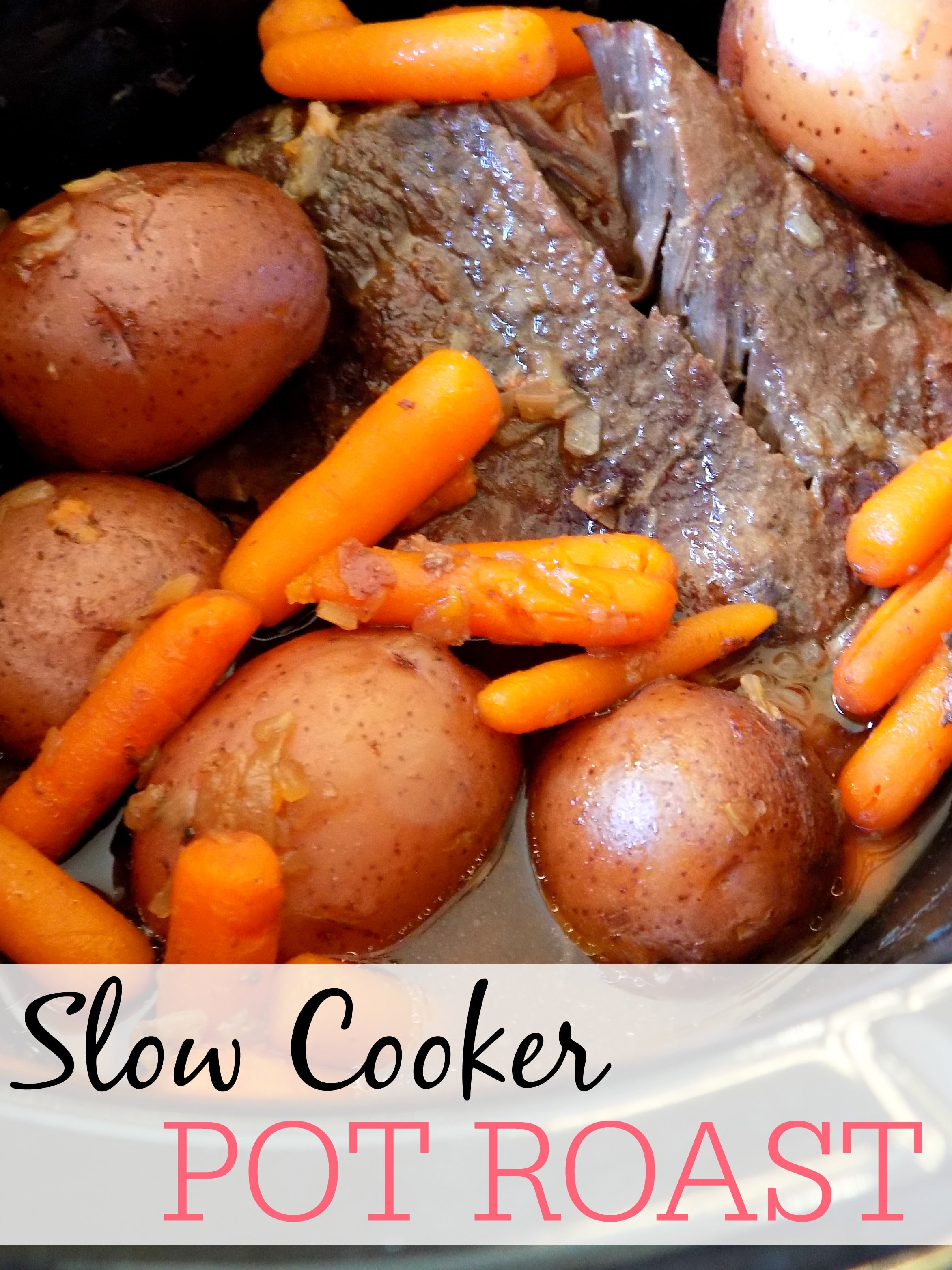 Slow Cooker Pot Roast Frugally Blonde