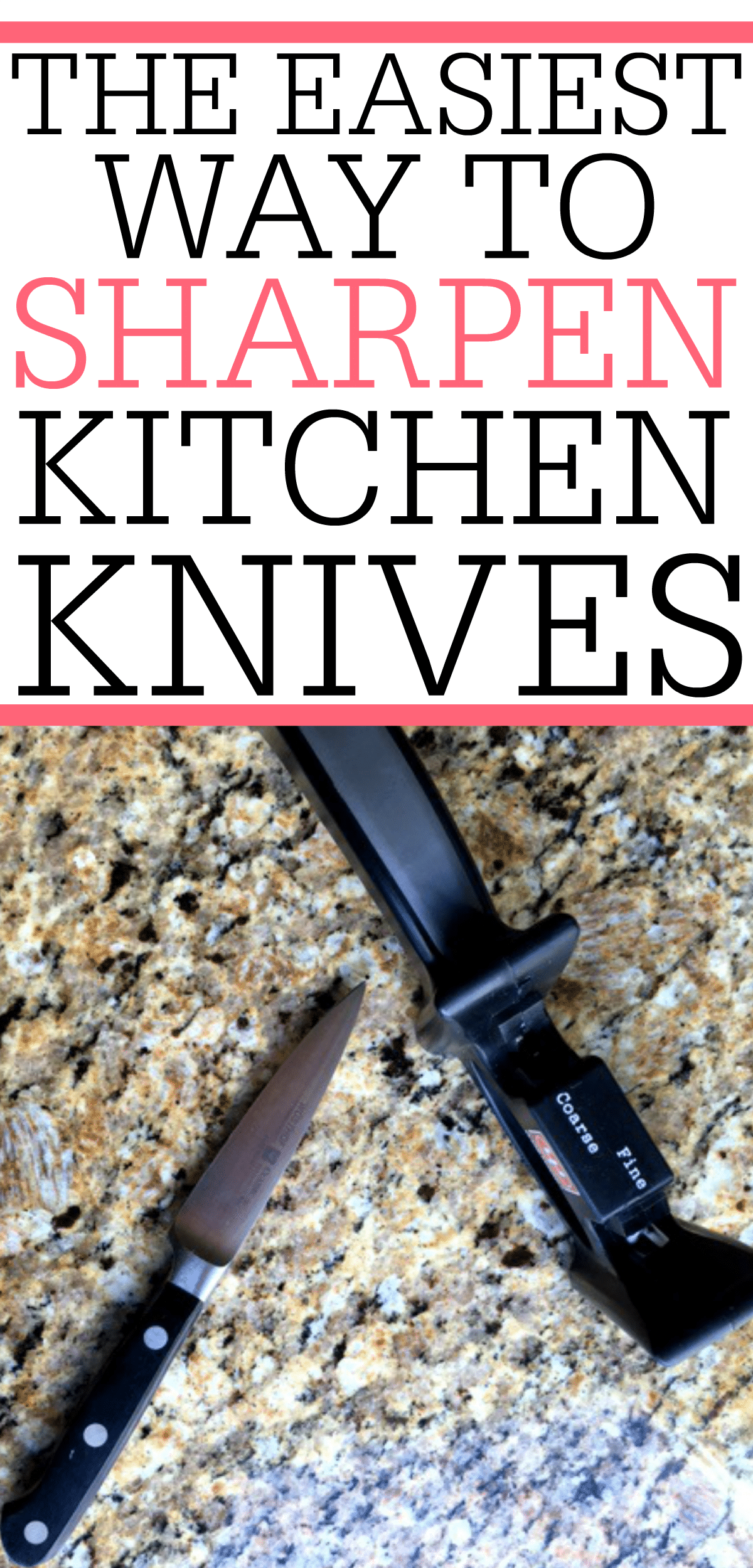 The Easiest Way To Sharpen Kitchen Knives Frugally Blonde