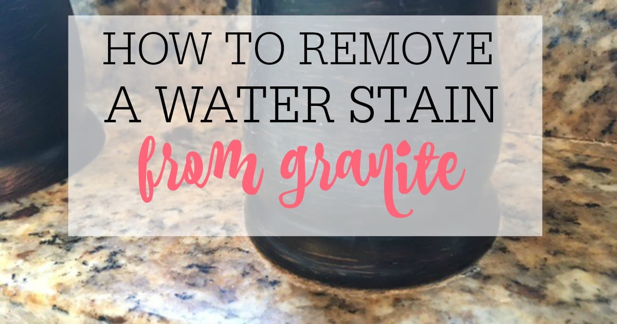How To Remove A Water Stain On Granite Frugally Blonde