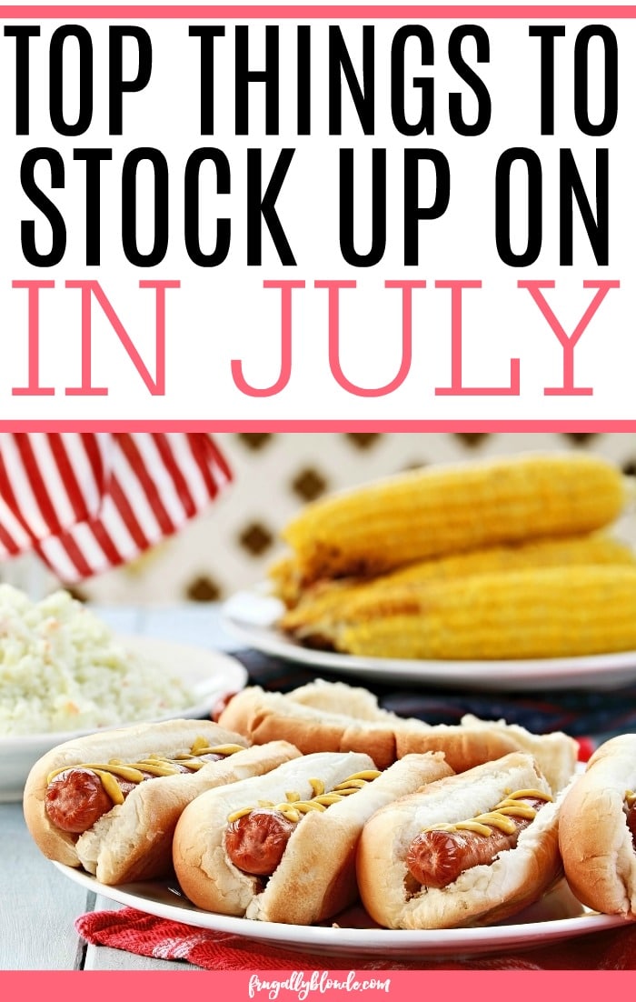 Want to save more money? Check out the top things to stock up on in July and save all year long. It’s an easy way to save more money without much work.