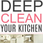 deep cleaning a kitchen