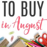 things to buy in august