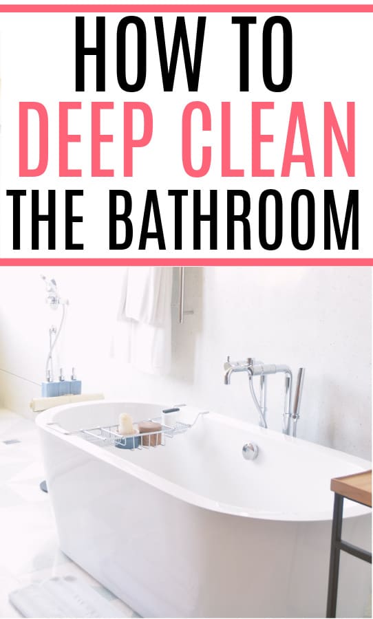 how to deep clean a bathroom